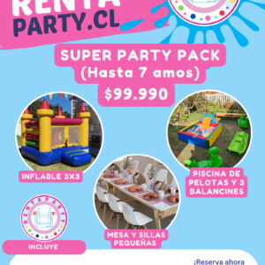 SUPER PARTY PACK ( HASTA 7 AÑOS)