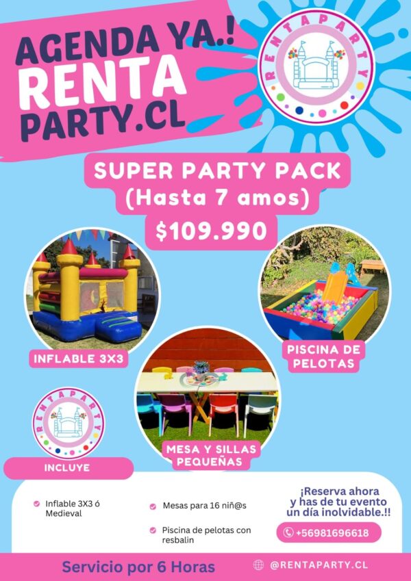SUPER PARTY PACK ( HASTA 7 AÑOS)